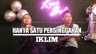 HANYA SATU PERSINGGAHAN-IKLIM(INDAH YASTAMI)
