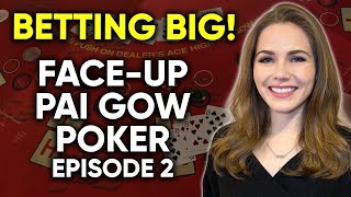 BETTING BIG! Face Up Pai Gow Poker! $1500 Buy in Episode 2! screenshot 5