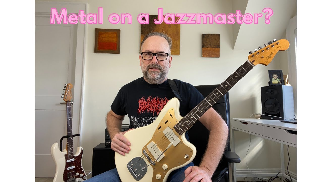 Metal on a Jazzmaster YouTube