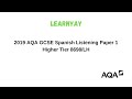 2019 aqa gcse spanish listening paper 1 higher tier 8698lh