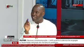 JANGÀT de D. MINE | Révision constitutionnelle :l'embrouille projet de loi contre proposition de loi
