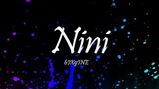 6IX9INE - NINI (Lyrics) Resimi