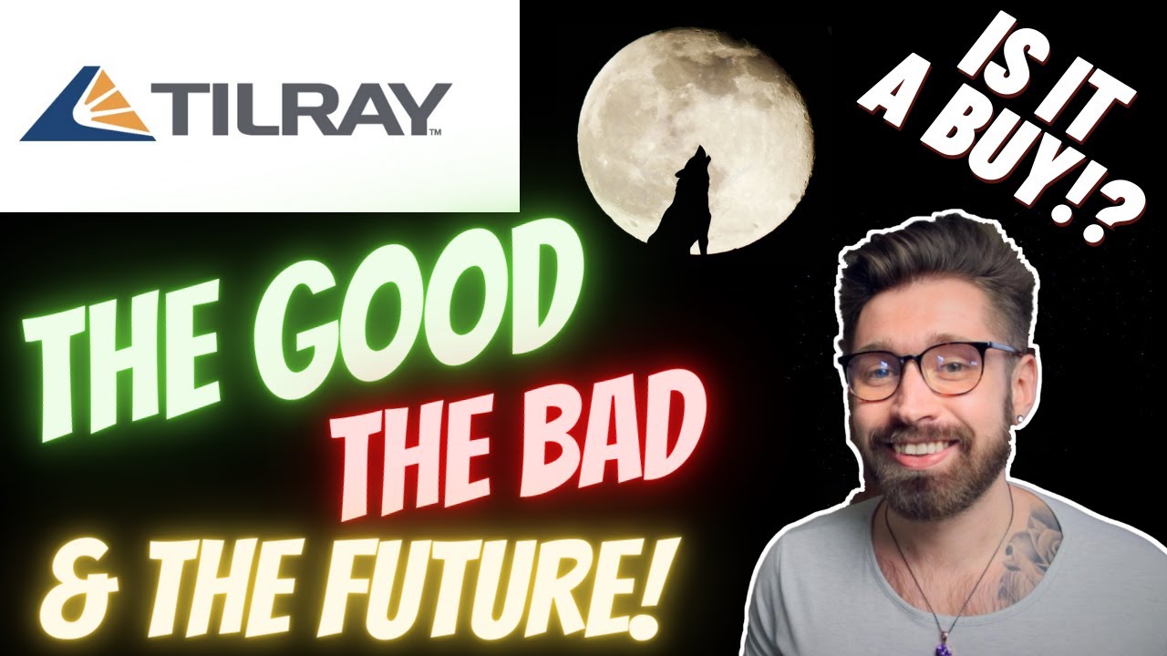 TILRAY STOCK NEWS 💎 THE GOOD THE BAD & THE FUTURE 🚀 TLRY STOCK SETTING UP FOR SUCCESS!?😎