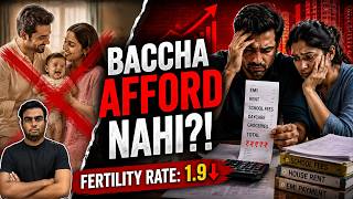 India Mein Bache Afford Nahi Ho Rahe?! 😱Fertility Rate 1.9—Economy Ko Kitna Bada Khatra? Paisa Paglu