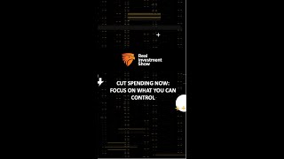 Cut Spending Now: Focus on What You Can Control