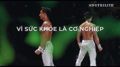 NUTRILITE ĐỒNG HÀNH CÙNG QUỐC CƠ - QUỐC NGHIỆP CHINH PHỤC KỈ LỤC GUINNESS || MÓN QUÀ SỨC KHOẺ