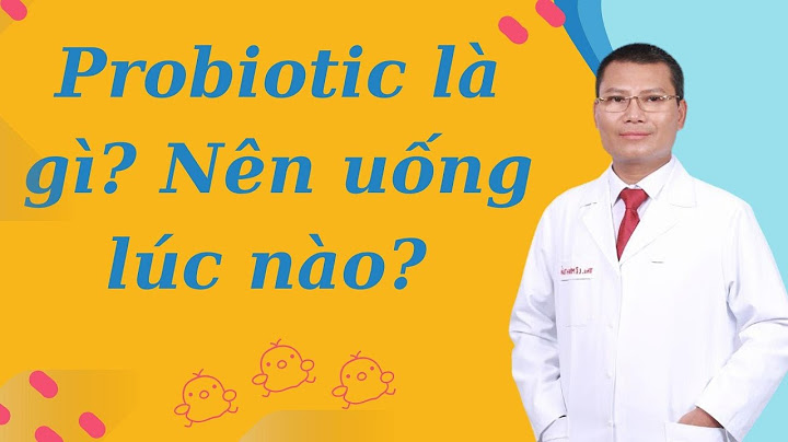 Trẻ bao nhiêu tháng uống được probi năm 2024