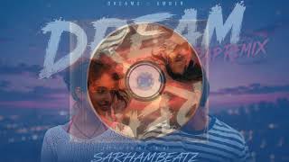 Dreams | Bassline/Trap Remix | Amber | ProdGK | SarhambeatZ | Punjabi Sad Song #punjabisong 