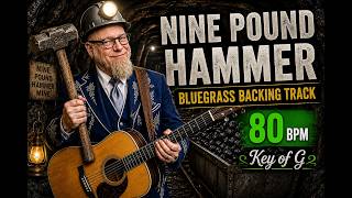 Nine Pound Hammer Bluegrass Backing Track in G | 80 BPM Beginner Practice Track Larson 2026