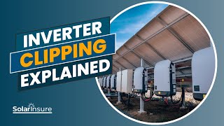 Inverter Clipping Explained