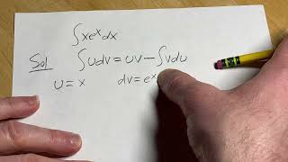 Integral of xe^x using Integration by Parts