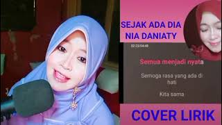 LAGU KENANGAN- SEJAk ADA DIA -NIA DANIATY (COVER SITI HOBSAH)