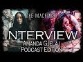 Interview - Amanda Gjelaj - The Machinist - Podcast Edition May 2019 - Dani Zed Reviews