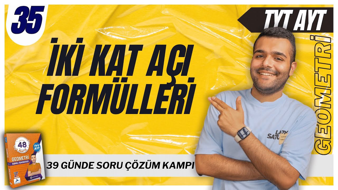 📐İki Kat Açı Formülleri Soru Çözümü🔥39 Günde TYT-AYT Geometri Kampı 35.Gün