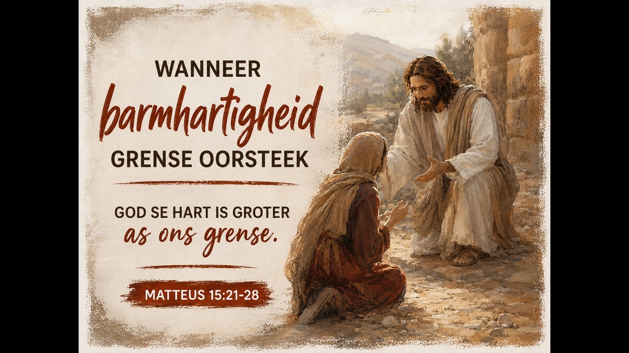 Wanneer Barmhartigheid grense oorsteek