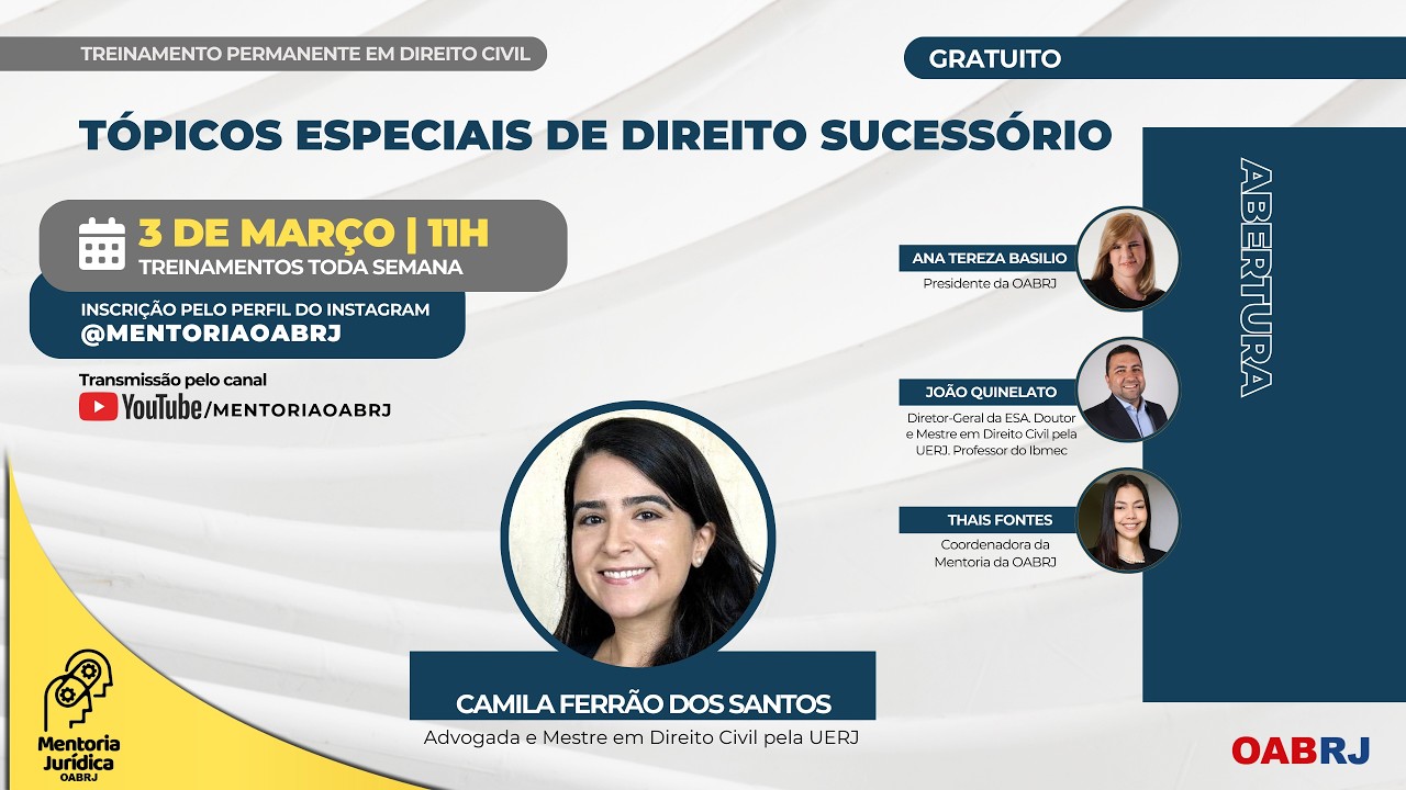 Tópicos especiais de direito secessório - Treinamento em Direito Civil - 03/03 - 11H