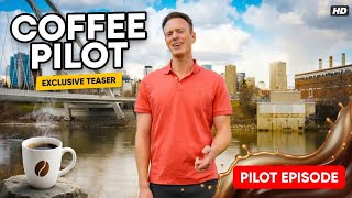 I Filmed a Coffee Travel Show… Here’s the Pilot Preview