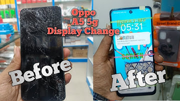 Oppo A5 5g Display Change / Oppo A5 5g screen replacement 