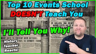 Top 10 Historical Events School DOESN'T Teach You | History Teacher Reacts