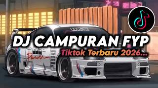DJ TIKTOK TERBARU 2026 🎵 - JEDAG JEDUG FULL BASS TERBARU - DJ CAMPURAN FYP VIRAL TIKTOK