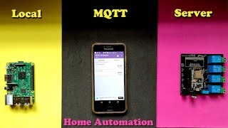 Home Automation based on Local MQTT server using Raspberry Pi and NodeMCUBoard | ESP8266 Projects