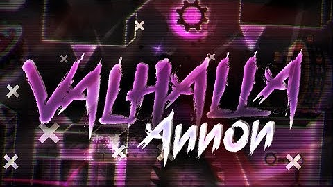 "Valhalla" by Annon (Insane Demon) | Geometry Dash