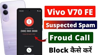 How to Enable Caller ID in Vivo V70 FE 5G 📞 | Vivo V70 FE 5G Mobile Number Blocking Settings screenshot 5