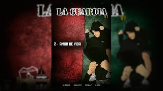 UAR 2005 "Album LA GUARDIA" : 2 - AMOR DE VIDA