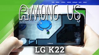 How Among Us works on LG K22? The most popular Android Game in 2020 screenshot 5