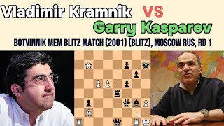 Vladimir Kramnik vs Garry Kasparov || Botvinnik Mem Blitz Match (2001) (blitz), Moscow RUS, rd 1