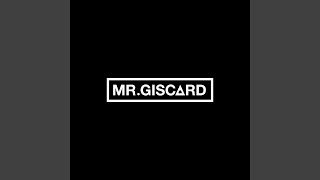 Video thumbnail of "Mr GISCARD - Sans sentiment"