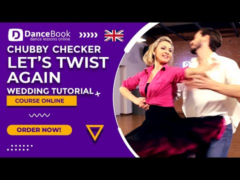 Let's Twist Again - WEDDING DANCE - Pierwszy Taniec - DanceBook.pl