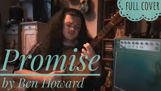 Ben Howard | Promise (Cover)