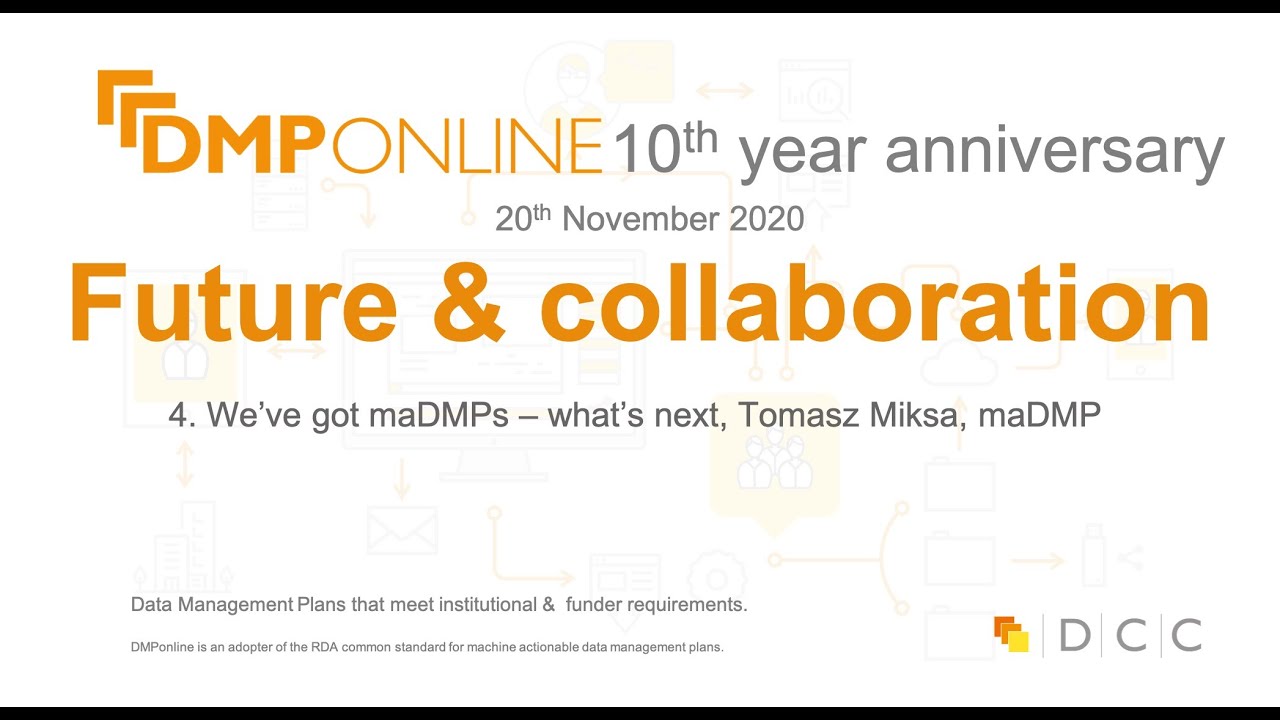4. We’ve got maDMPs – what’s next, Tomasz Miksa, maDMP