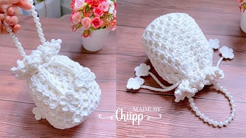 Crochet Pouch Bag 🌸 Hướng dẫn móc túi rút phối quai ngọc trai du xuân