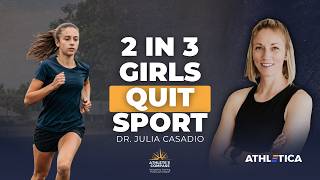 Why 50 of Girls Quit Sport and How to Stop It with Dr Julia Casadio Athlete s Compass