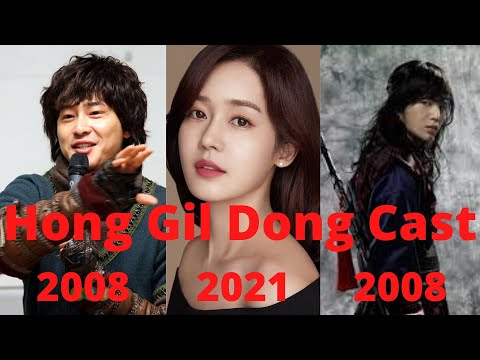 HONG GIL DONG CAST ( 2008-2021 Transformation)