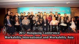 2017 Hongkong Conference Workability International and Workabilty Asia