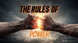 The Rules of  POWER