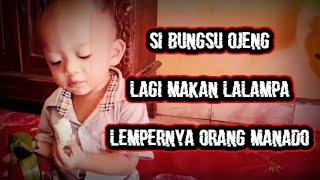 Download Lagu SI BUNGSU MAKAN LALAMPA,LEMPERNYA ORANG MANADO-Djenli pm channell MP3