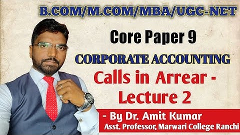 Semester 4: Corporate Accounting - Issue of Share Lecture 2/B.COM/M.COM/MBA/UGC-NET/|Dr. Amit Kumar|