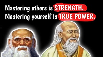 LAO TZU MOTIVATIONAL QUOTES, Mastering others is strength. Mastering yourself is true power.