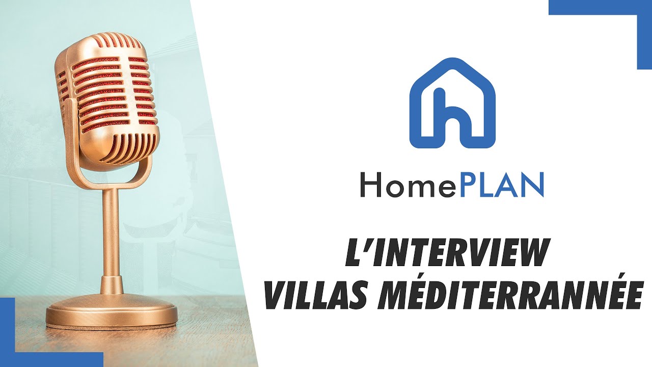 Témoignage : Villas Méditerranée utilise Home PLAN pour révolutionner ses projets de construction