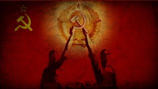 Гимн Коммунизму (Hymn to the communism) - Soviet Communist song