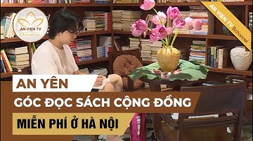 An yên góc đọc sách cộng đồng miễn phí | An Viên TV