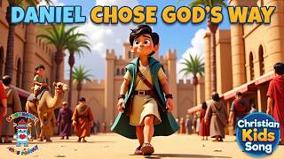Daniel Chose God's Way (Daniel 1) | Kids Christian Song with Moving Lyrics | Lighthouse Kids Family