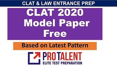 CLAT 2020 Model Test Paper on ProTalentDigital.com