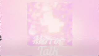 Griff - Mirror talk // 𝑀𝑎𝑙𝑒 𝑣𝑒𝑟