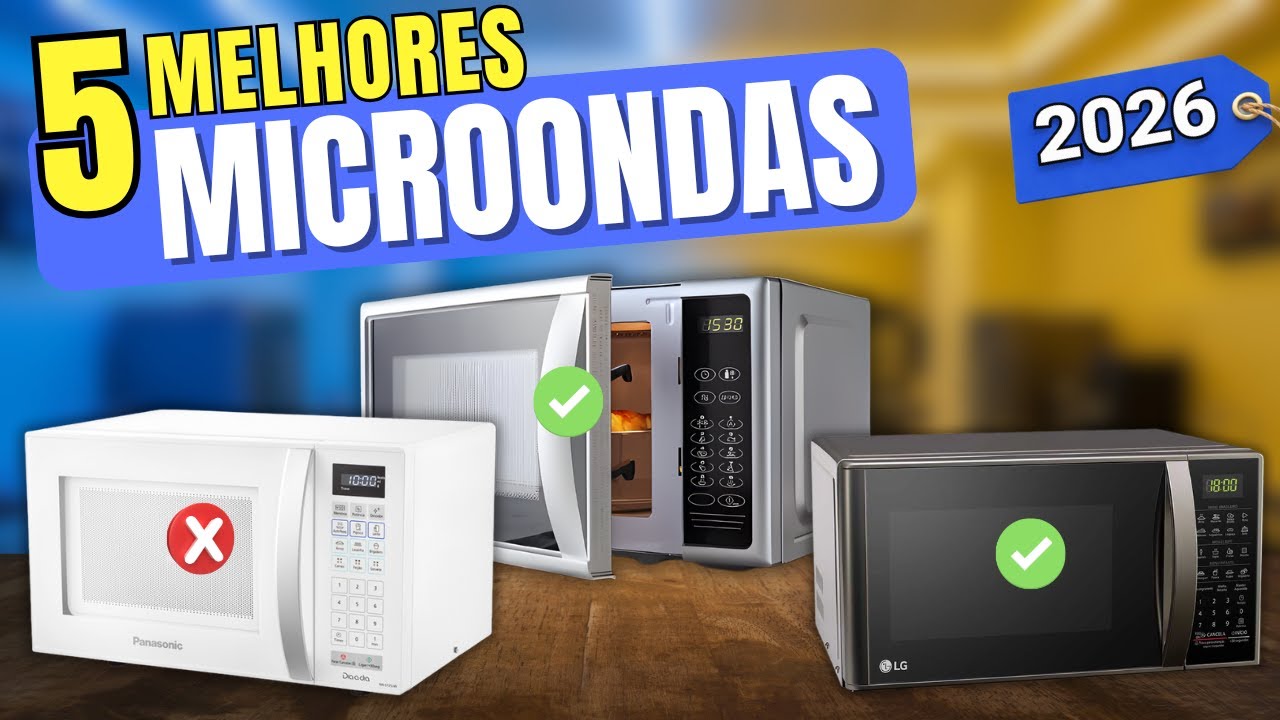 Top 5 melhor microondas custo benefício 2026 [ATUALIZADO] Melhores ...