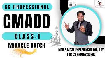 CMADD LECTURE-1 | CS PROFESSIONAL NEW SYLLABUS | COMPLIANCE MANAGEMENT, AUDIT & DUE DILIGENCE